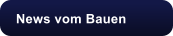 News vom Bauen